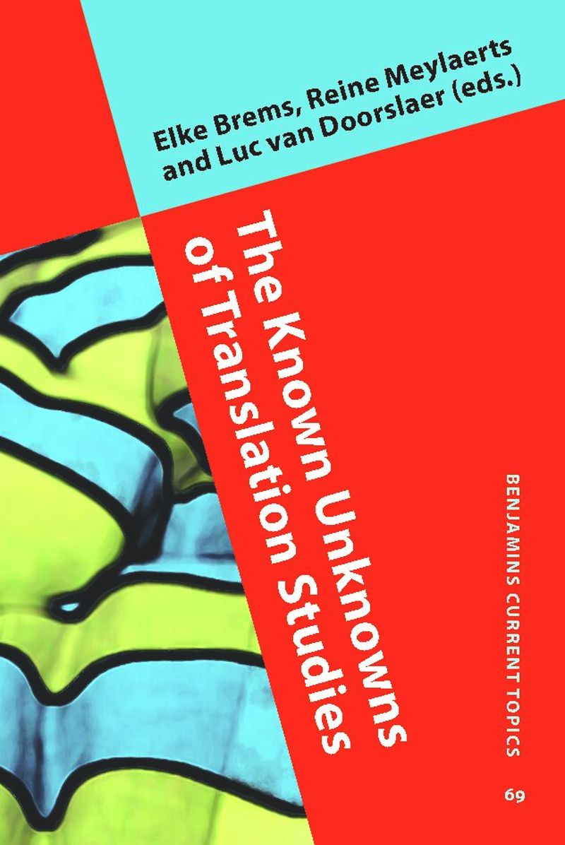 book: The Known Unknowns of Translation Studies