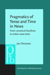 book: Pragmatics of Tense and Time in News