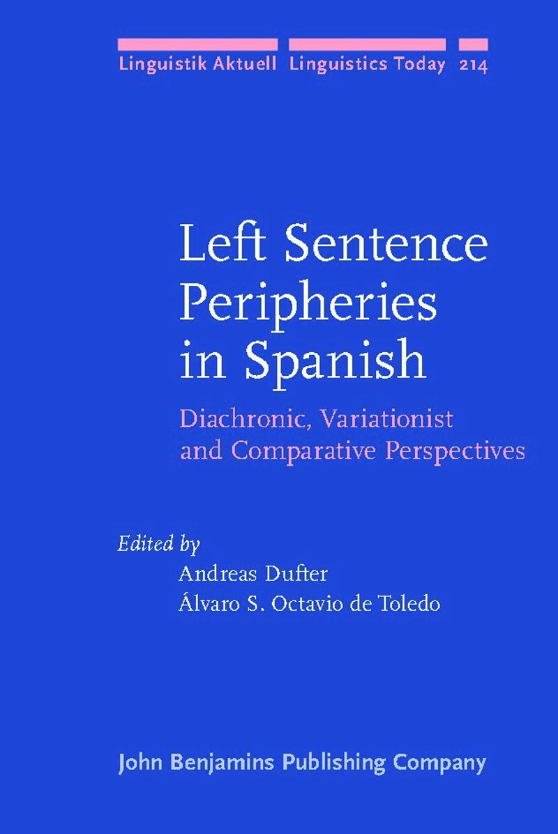 book: Left Sentence Peripheries in Spanish