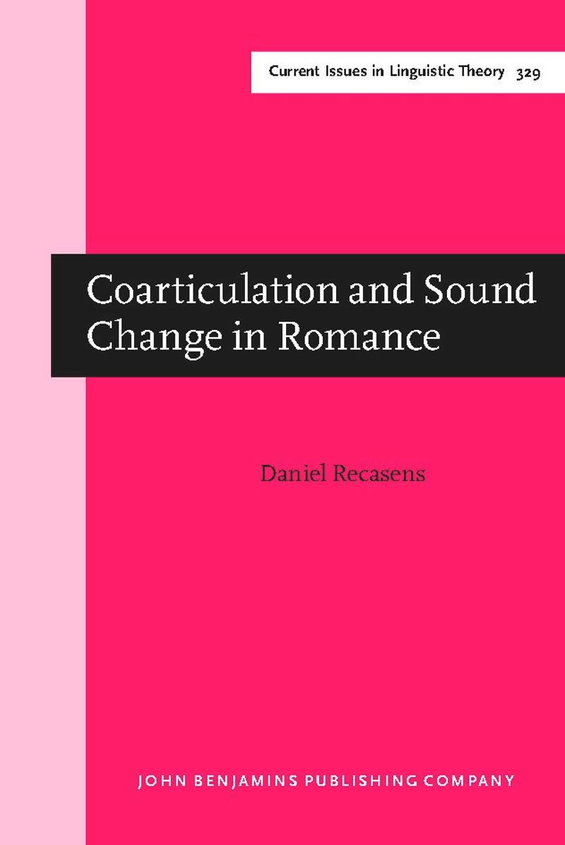 book: Coarticulation and Sound Change in Romance