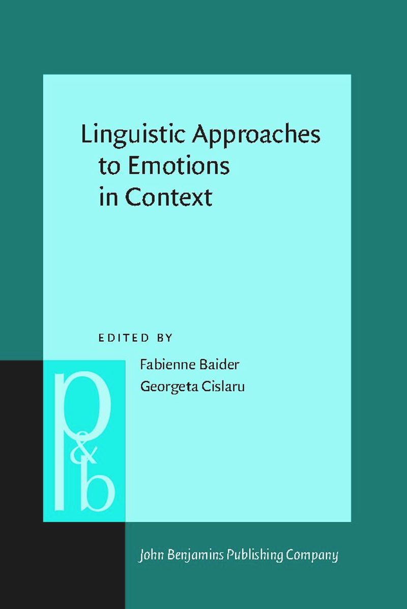 book: Linguistic Approaches to Emotions in Context