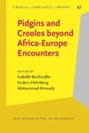 book: Pidgins and Creoles beyond Africa-Europe Encounters