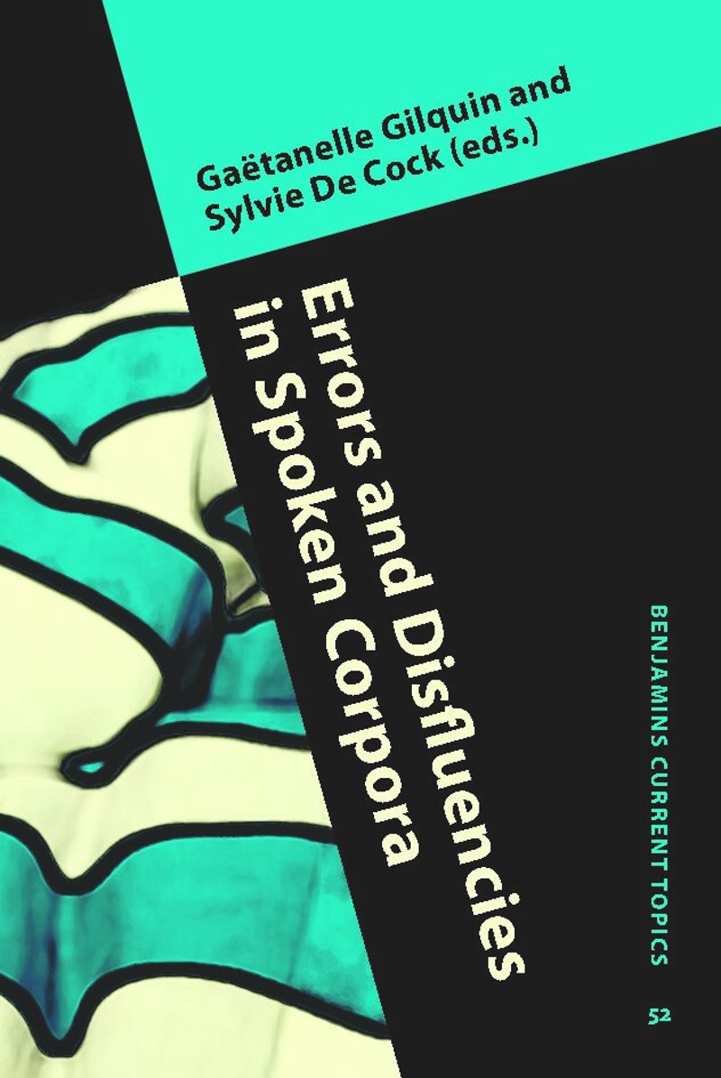 book: Errors and Disfluencies in Spoken Corpora