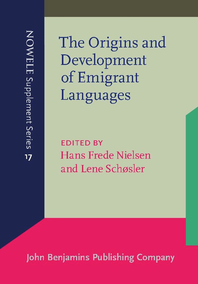 book: The Origins and Development of Emigrant Languages