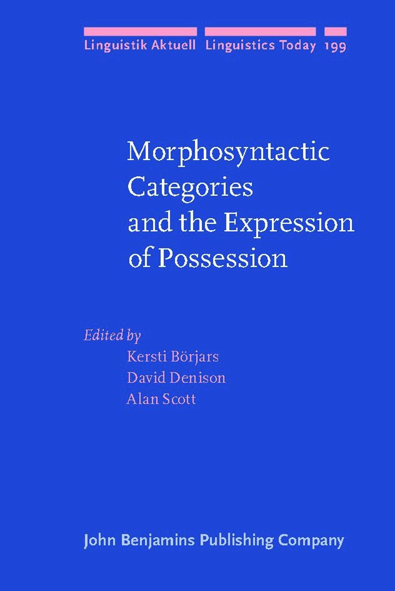 book: Morphosyntactic Categories and the Expression of Possession