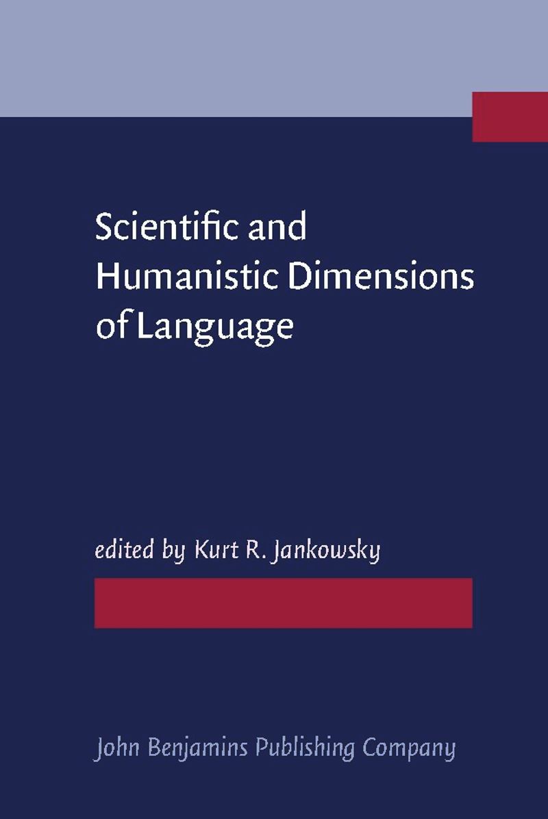 book: Scientific and Humanistic Dimensions of Language