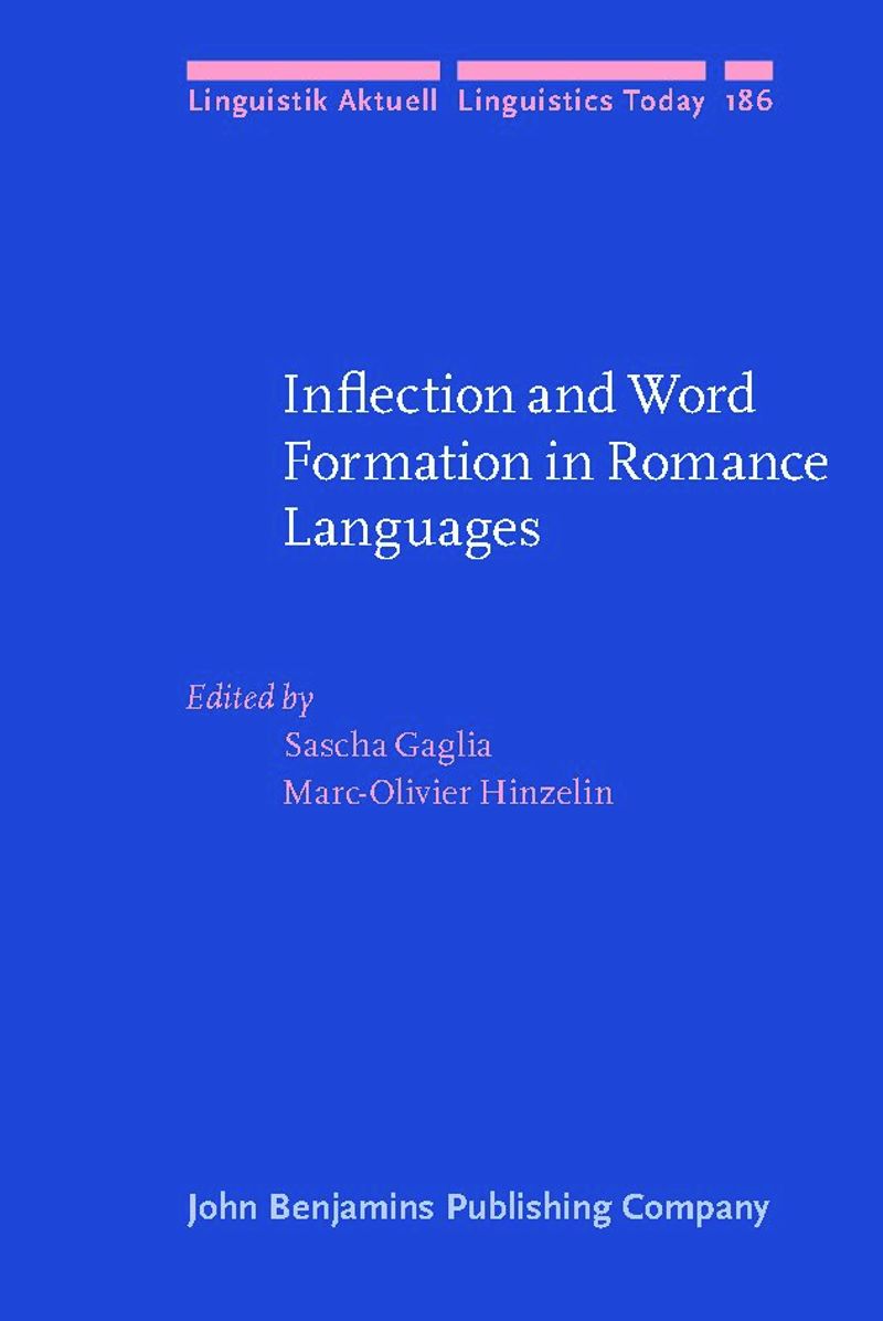 book: Inflection and Word Formation in Romance Languages