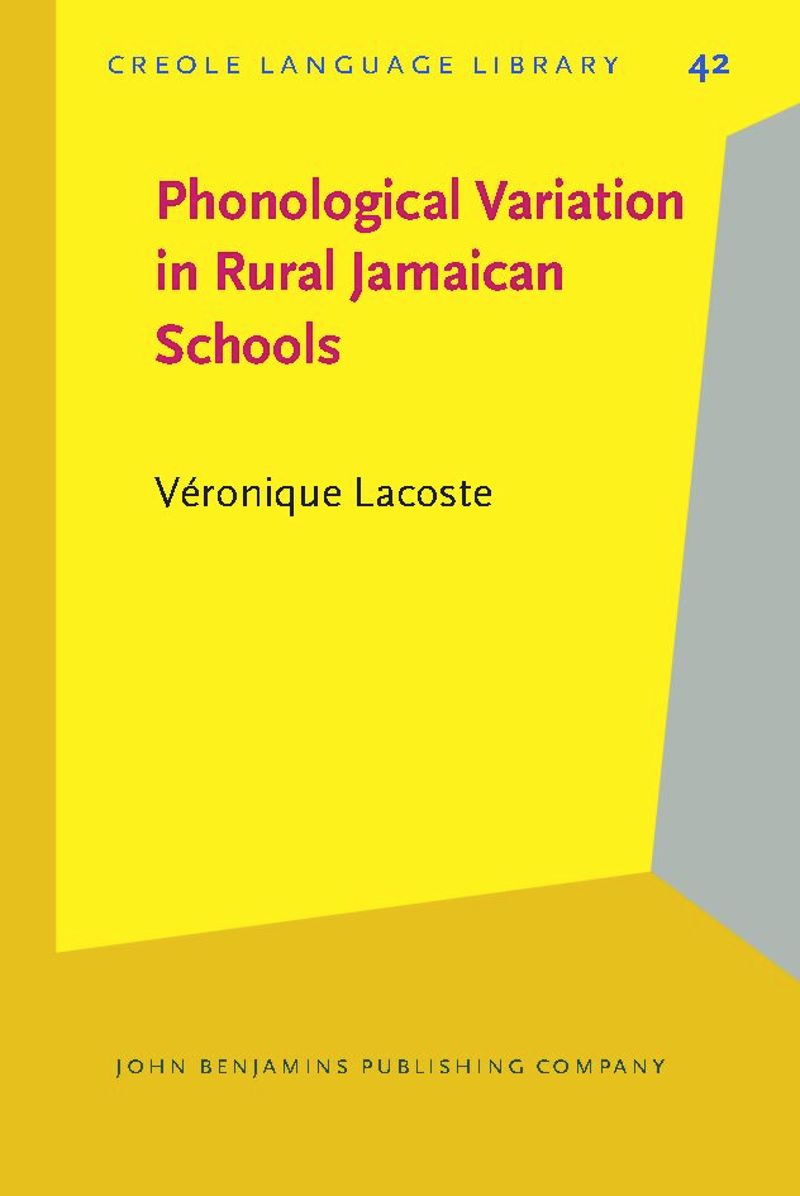 book: Phonological Variation in Rural Jamaican Schools