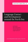 book: Language Contact and Development around the North Sea