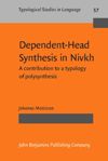 Dependent-Head Synthesis in Nivkh