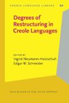 book: Degrees of Restructuring in Creole Languages