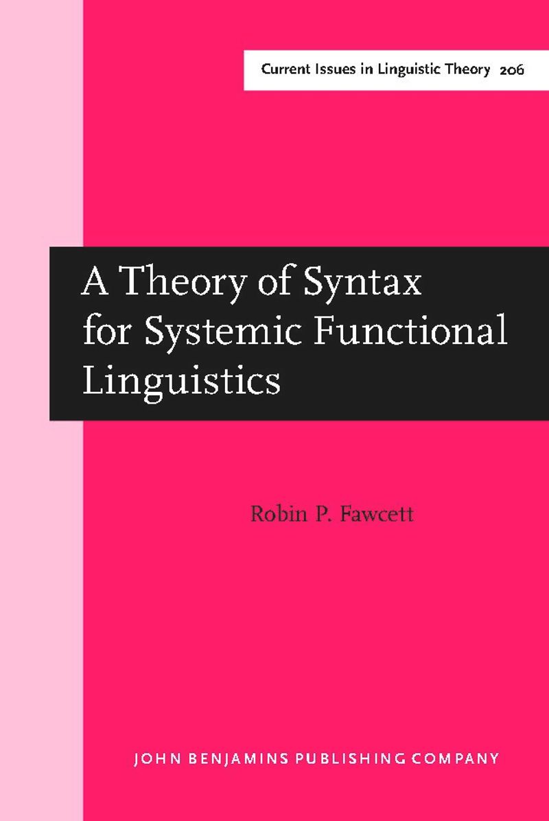 book: A Theory of Syntax for Systemic Functional Linguistics