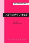 book: Trubetzkoy's Orphan