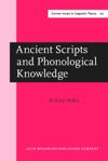 book: Ancient Scripts and Phonological Knowledge