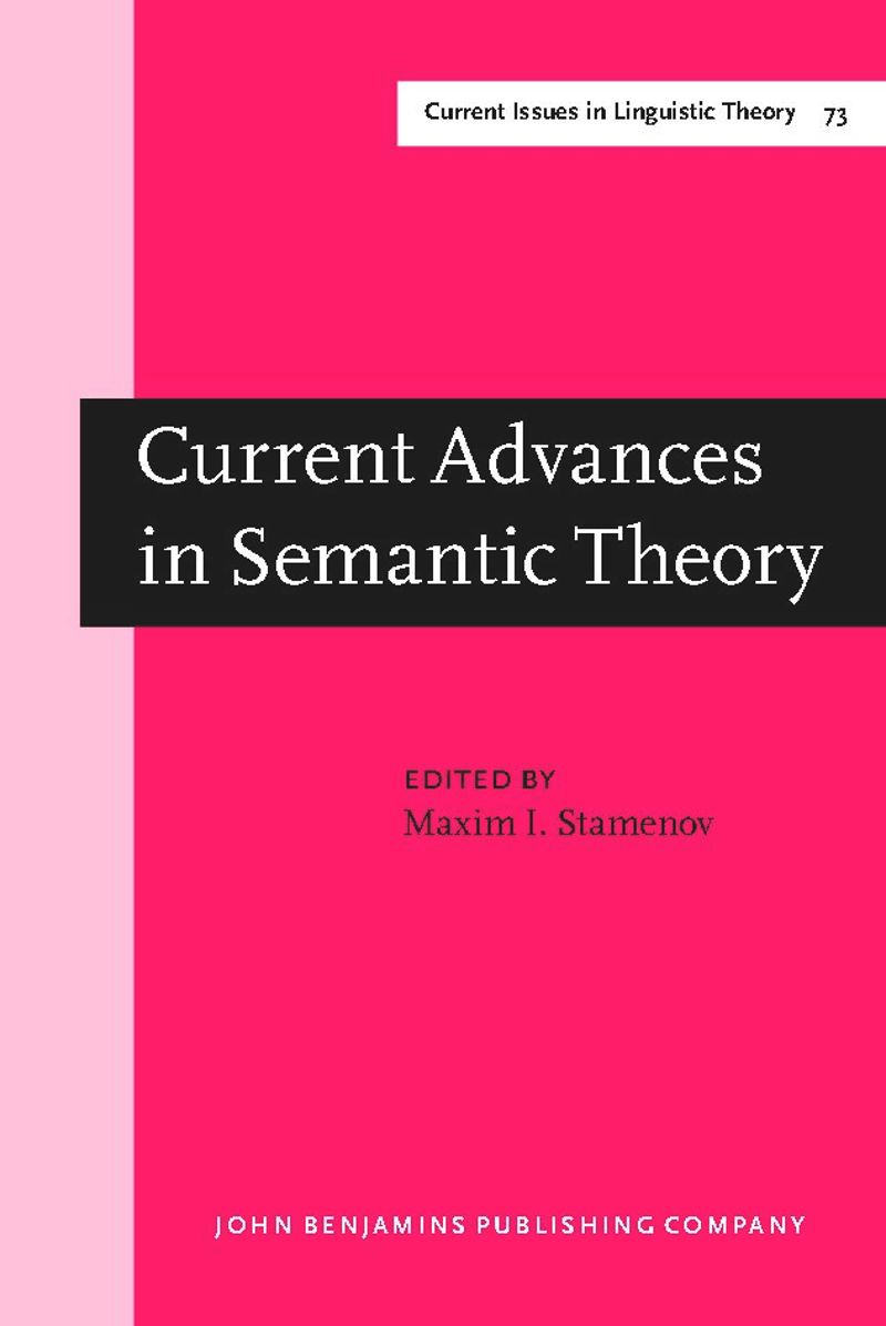book: Current Advances in Semantic Theory