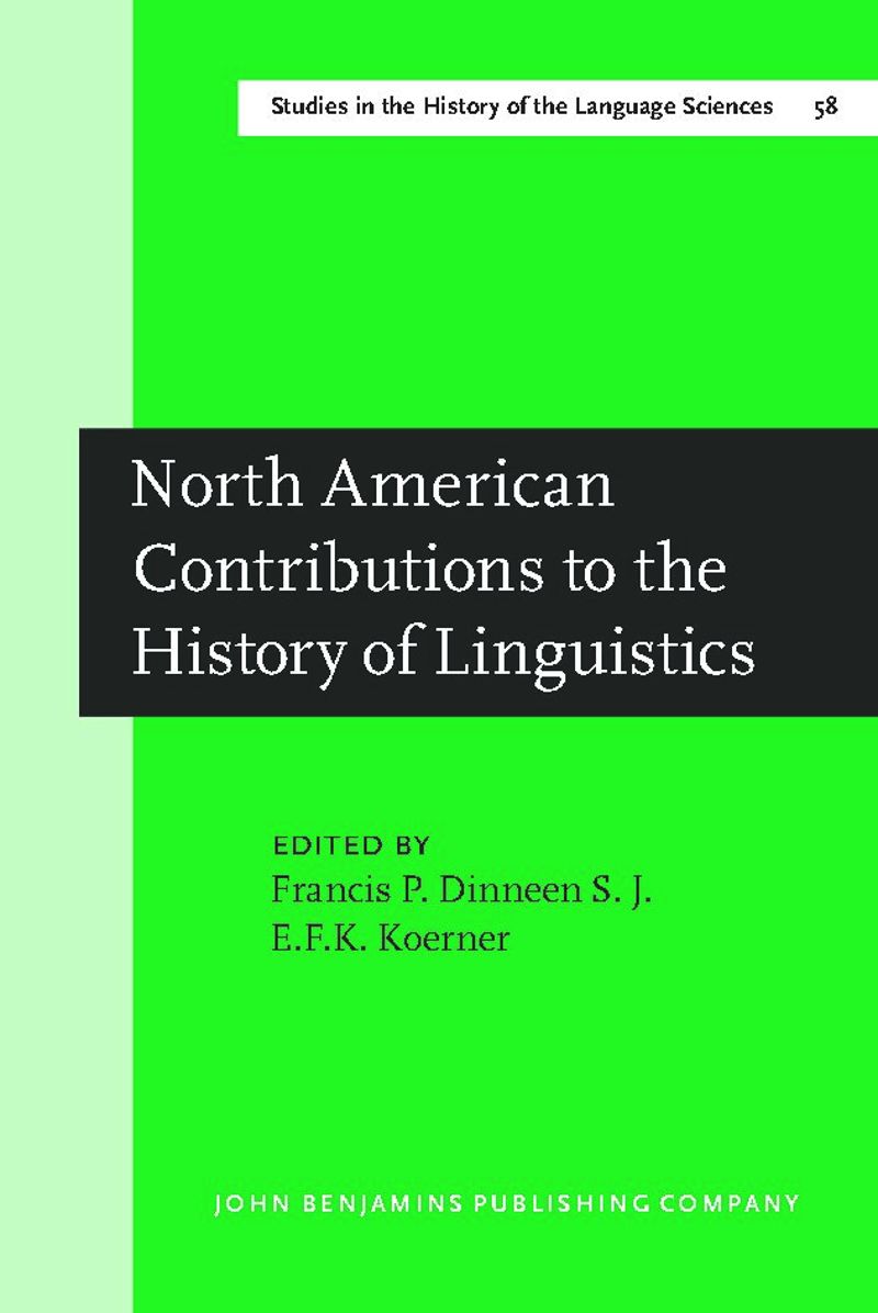 book: North American Contributions to the History of Linguistics