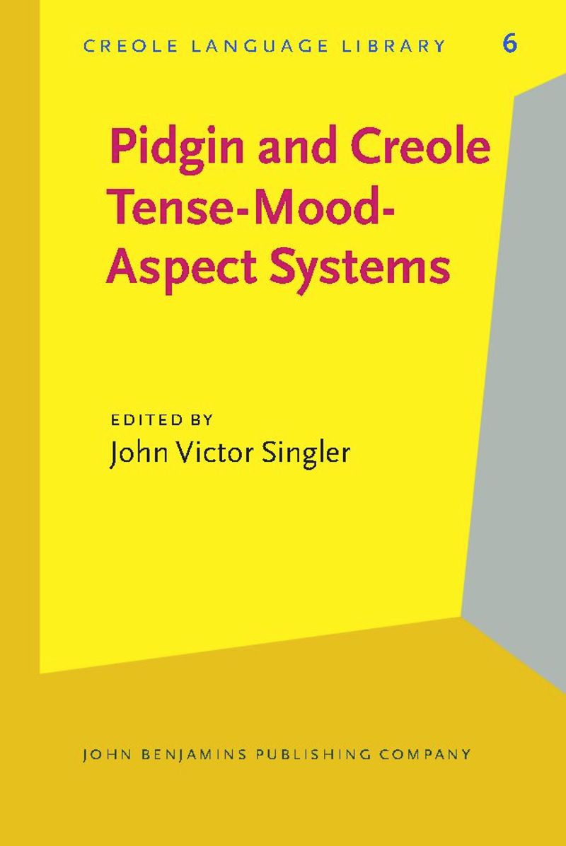 book: Pidgin and Creole Tense/Mood/Aspect Systems