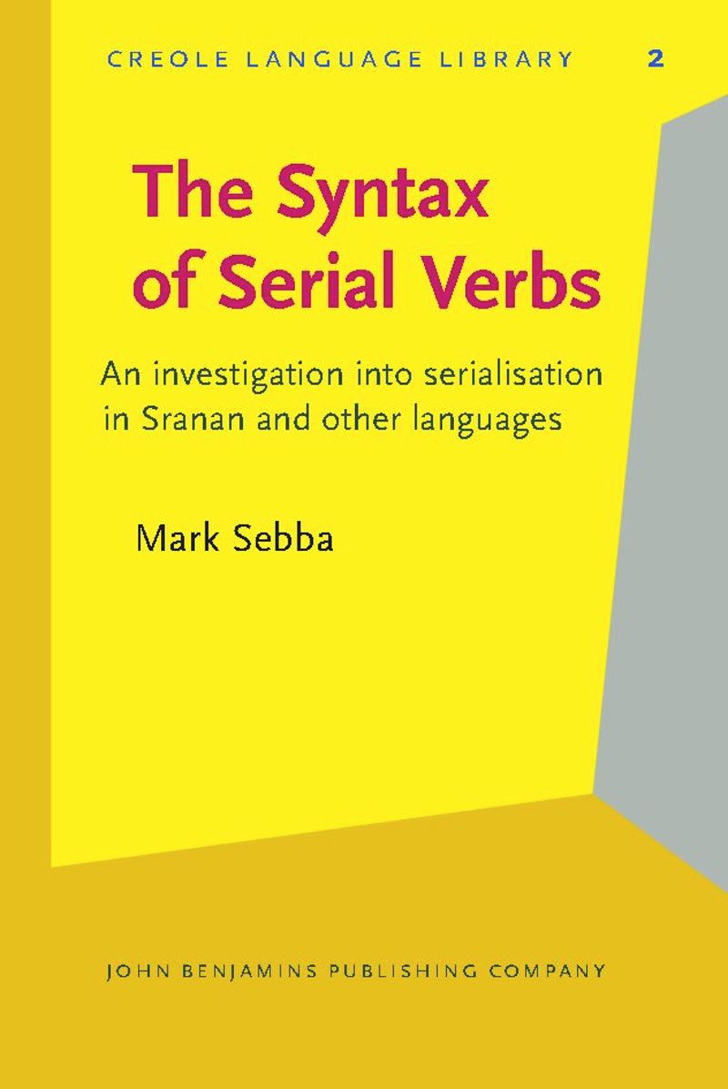 book: The Syntax of Serial Verbs
