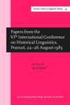 book: Papers from the VIth International Conference on Historical Linguistics, Pozna&#x0144;, 22–26 August 1983