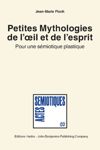 Petites Mythologies de l'œil et de l'esprit