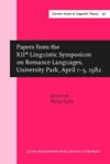 book: Papers from the XIIth Linguistic Symposium on Romance Languages, University Park, April 1–3, 1982