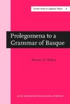 book: Prolegomena to a Grammar of Basque