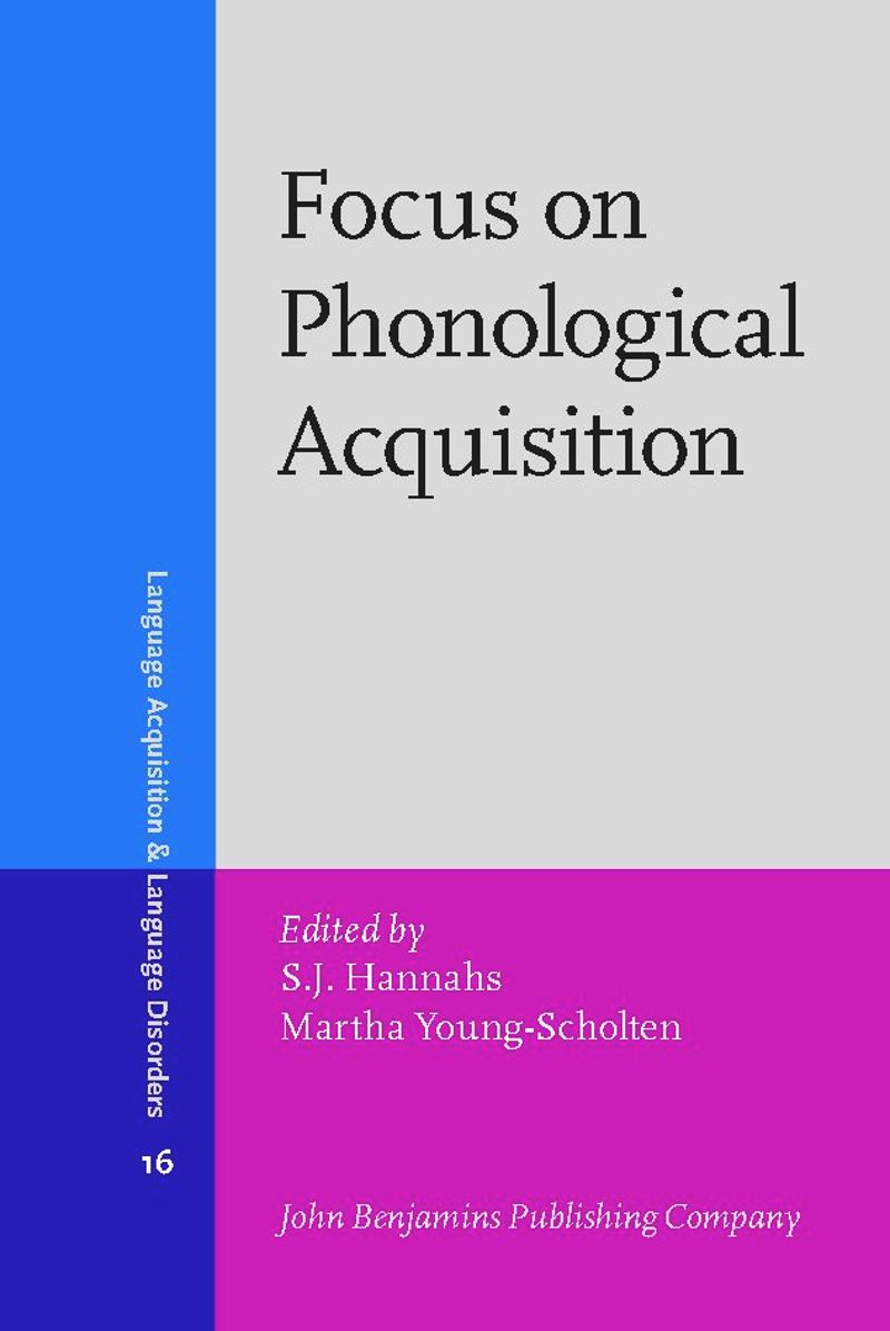 book: Focus on Phonological Acquisition