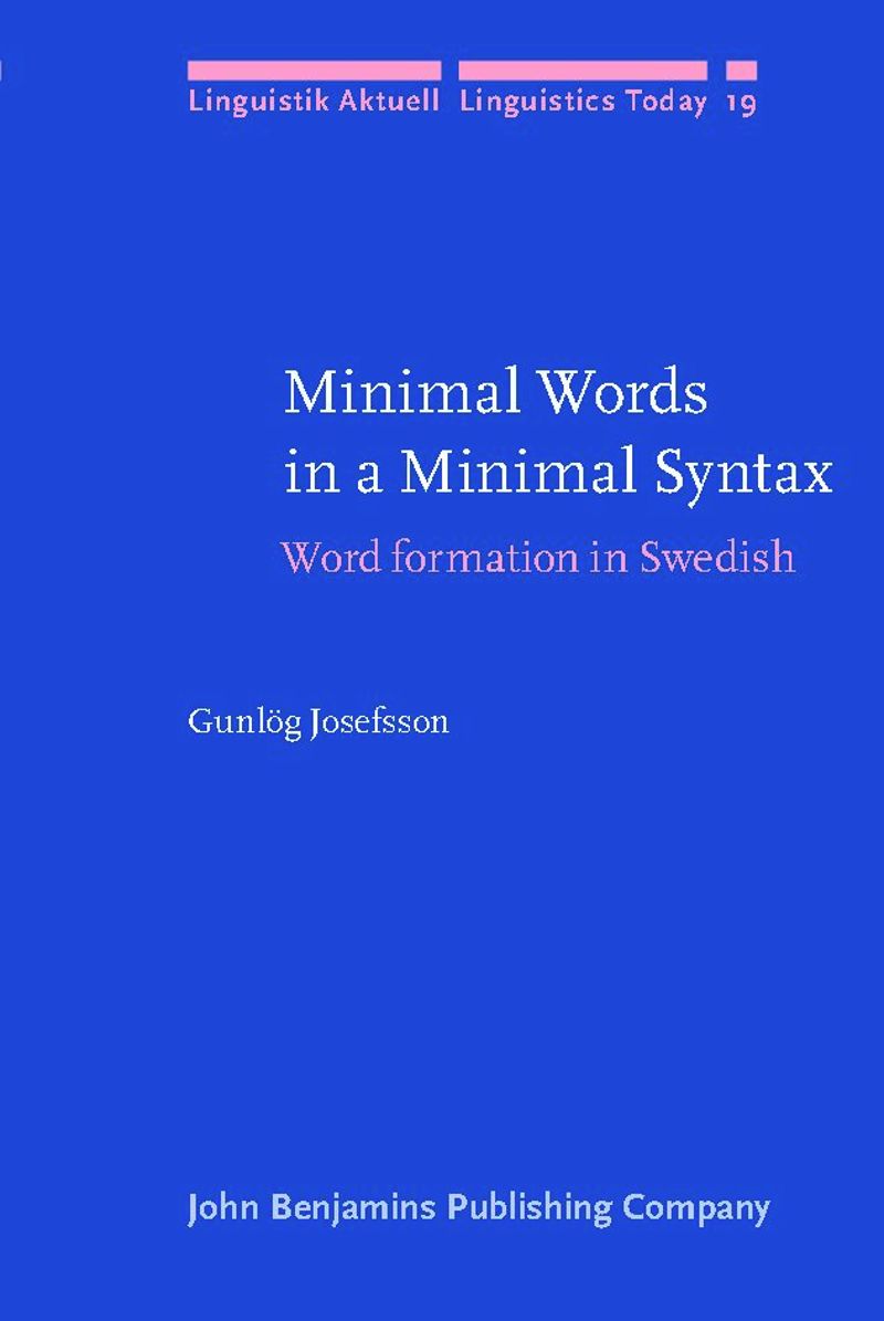 book: Minimal Words in a Minimal Syntax