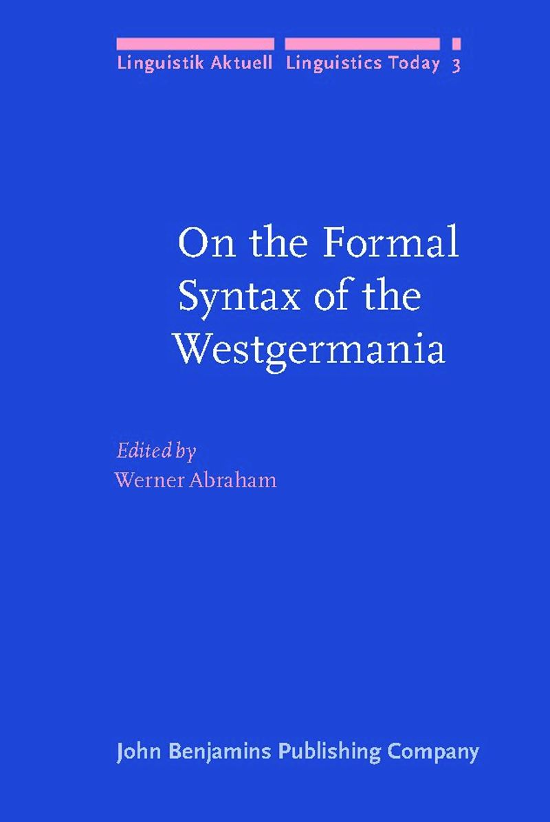 book: On the Formal Syntax of the Westgermania