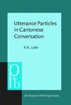 book: Utterance Particles in Cantonese Conversation