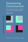 book: Questioning Consciousness