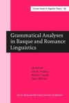 book: Grammatical Analyses in Basque and Romance Linguistics