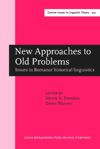book: New Approaches to Old Problems