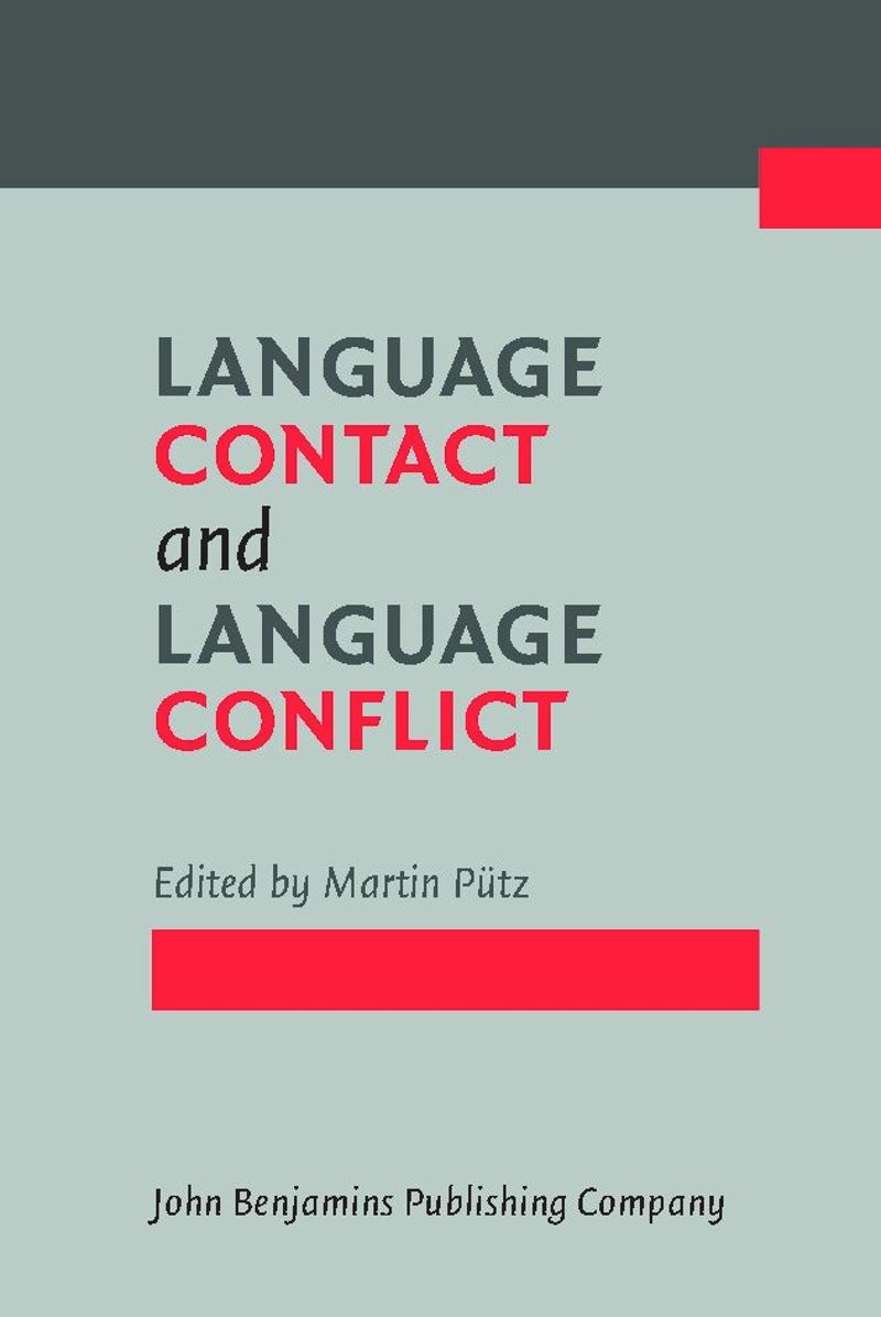 book: Language Contact and Language Conflict