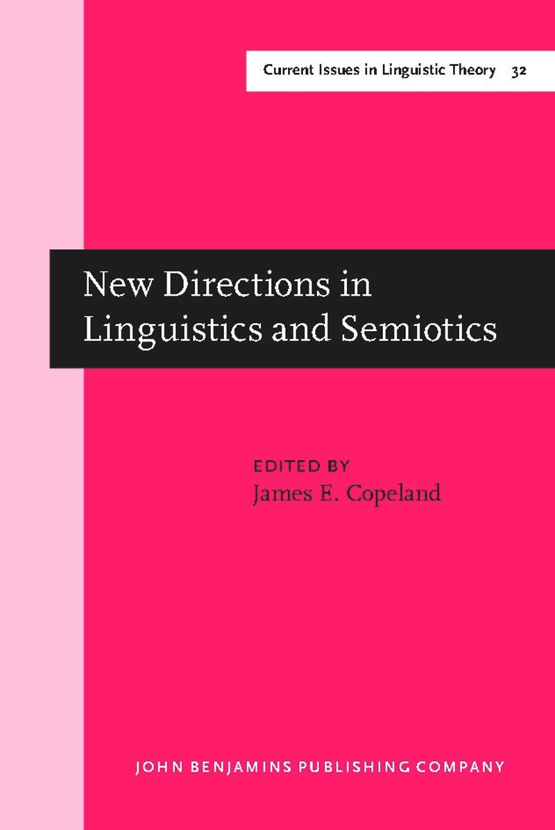 book: New Directions in Linguistics and Semiotics