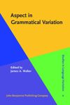 Aspect in Grammatical Variation