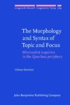 book: The Morphology and Syntax of Topic and Focus