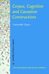 book: Corpus, Cognition and Causative Constructions
