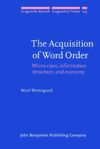 book: The Acquisition of Word Order