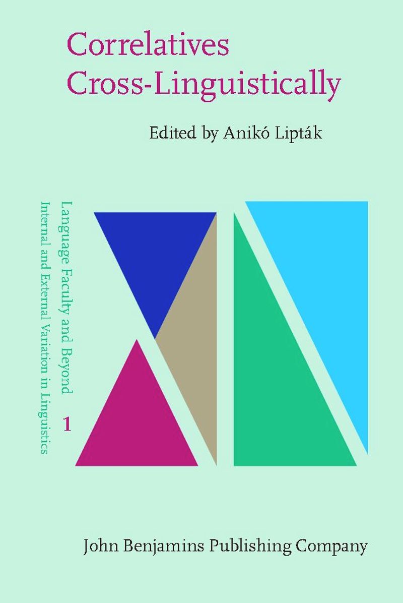 book: Correlatives Cross-Linguistically
