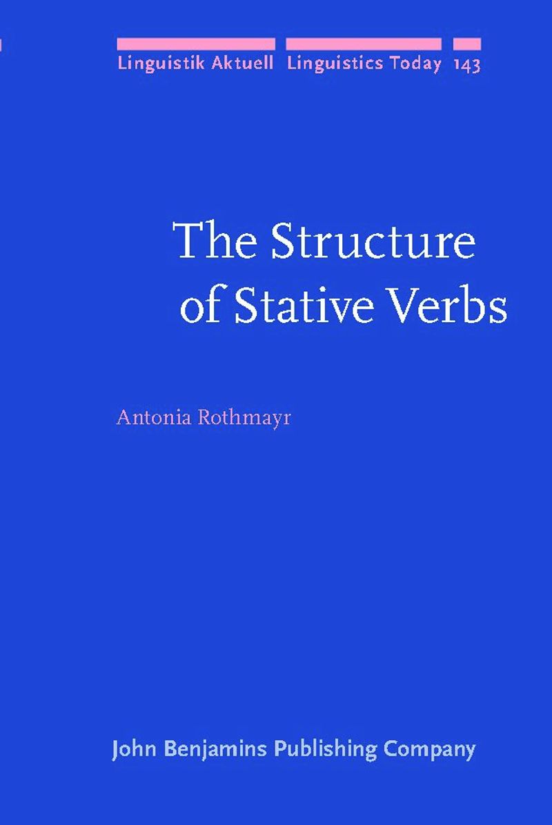 book: The Structure of Stative Verbs