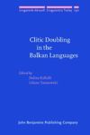 Clitic Doubling in the Balkan Languages