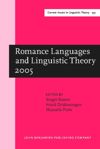book: Romance Languages and Linguistic Theory 2005