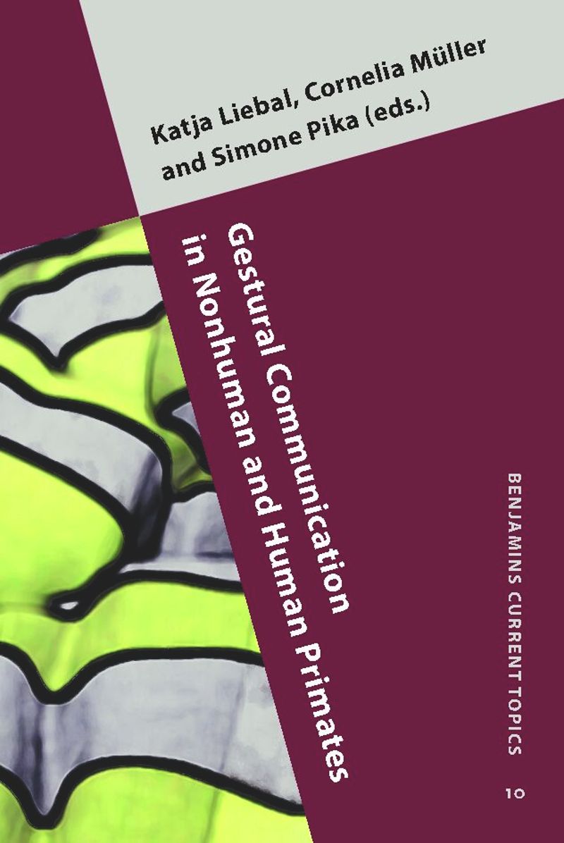 book: Gestural Communication in Nonhuman and Human Primates