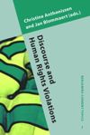 Discourse and Human Rights Violations