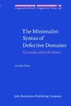 book: The Minimalist Syntax of Defective Domains