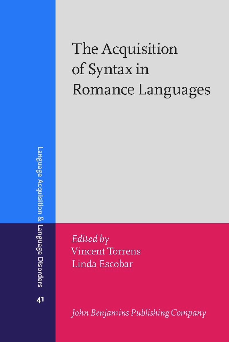 book: The Acquisition of Syntax in Romance Languages