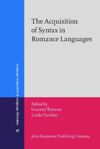 book: The Acquisition of Syntax in Romance Languages