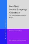 book: Fossilized Second Language Grammars