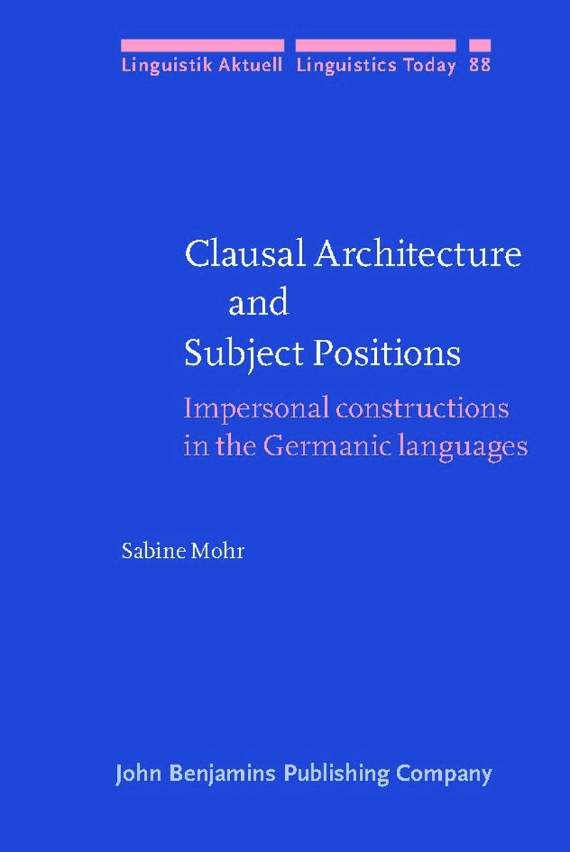 book: Clausal Architecture and Subject Positions